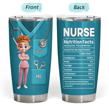 3D Effect Nurse Nutrition Facts - Personalized Tumbler