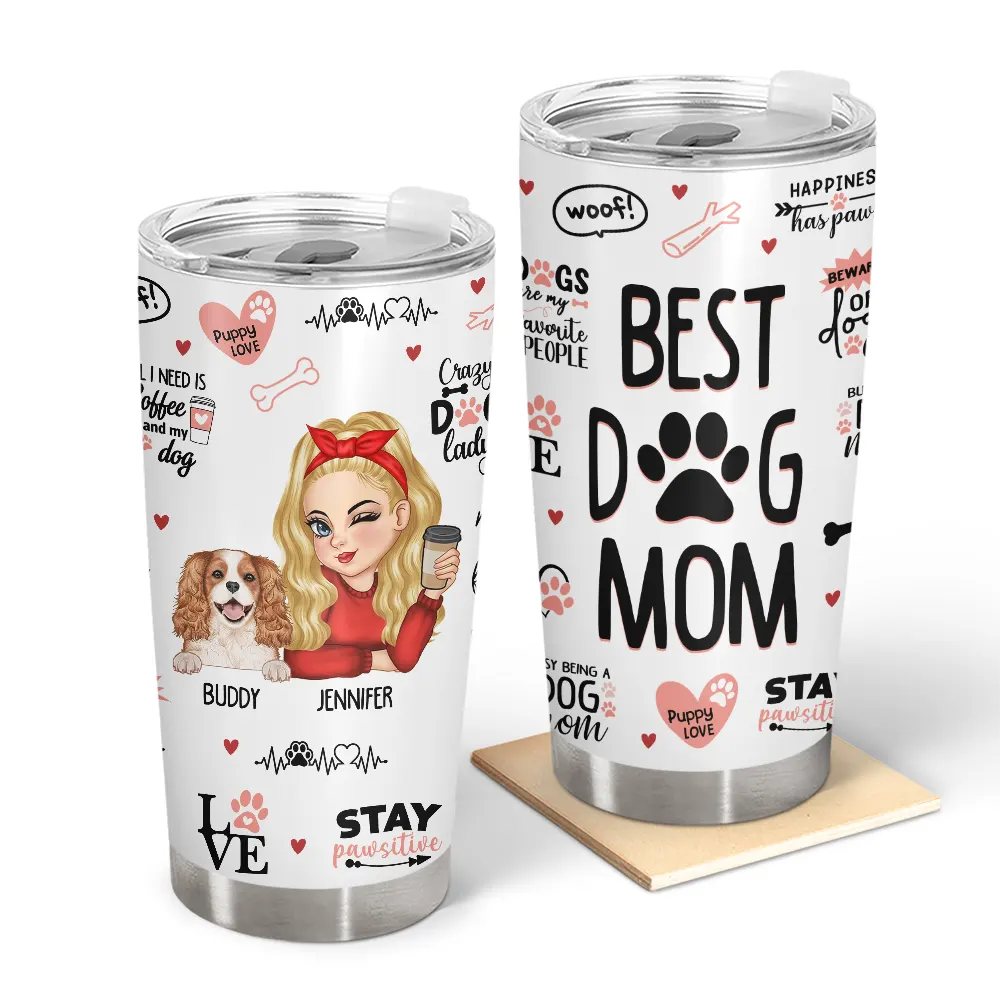 Best Dog Mom - Personalized Puppy Love Tumbler